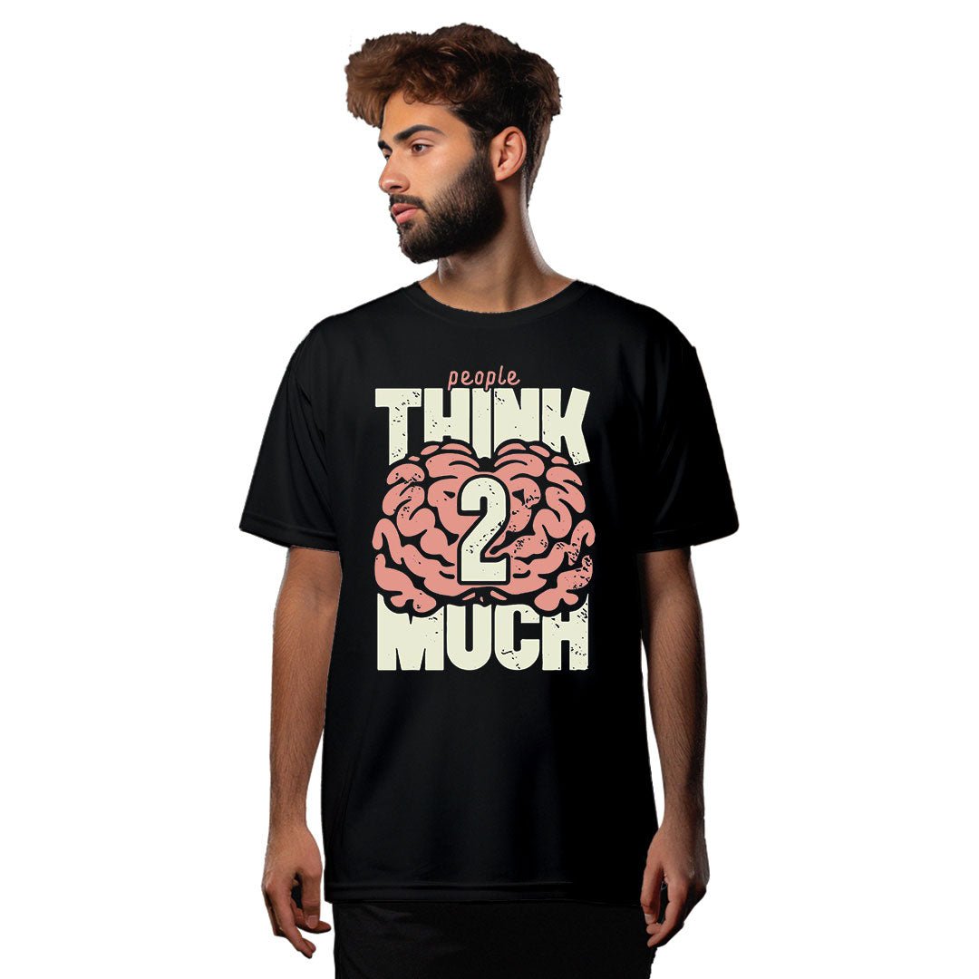 "People Think Too Much" Oversized T-Shirt